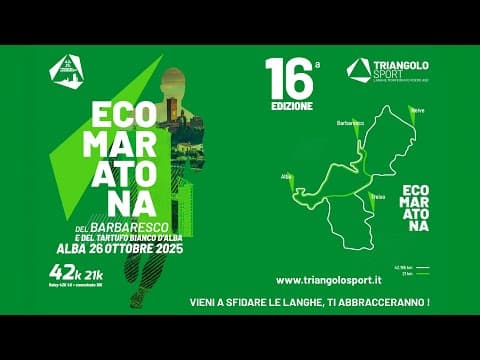 Ecomaratona del Barbaresco e del Tartufo Bianco d'Alba · Official video