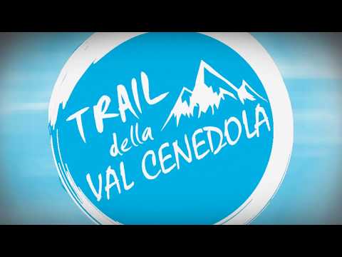 Trail della Val Cenedola · Video ufficiale